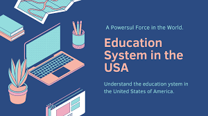 Education System in USA