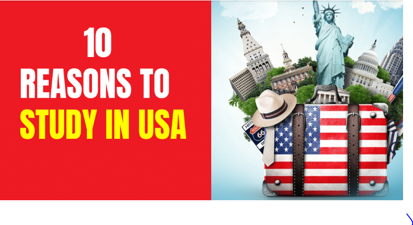 10 Reasons to Study in USA
